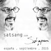 Imagen de SATSANG - EXPERIENCIA CERO con SATYAPREM en ESPAÑA 