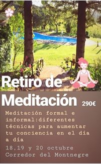 Imagen de RETIRO DE MEDITACIÓN CORREDOR DEL MONTNEGRE