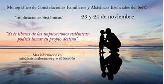 Imagen de Monográfico de Constelaciones Familiares y Akáshicas Esenciales del Ser© "Implicaciones Sistémicas"