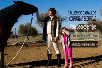 Imagen de CONFIANZA Y SEGURIDAD: Taller de Caballos para Padres e Hijos