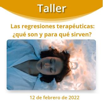 Imagen de Taller ONLINE: Regresiones Terapéuticas