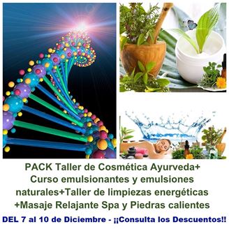 Imagen de PACK Taller de Cosmética Ayurveda+ Curso emulsionantes y emulsiones naturales+Taller de limpiezas energéticas +Masaje Relajante Spa y Piedras calientes