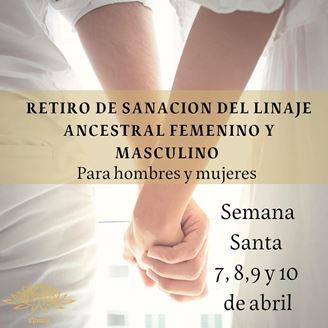 Imagen de RETIRO DE SANACIÓN DEL LINAJE ANCESTRAL FEMENINO Y MASCULINO