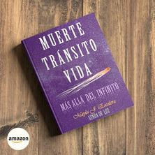 Imagen de MUERTE, TRÁNSITO, VIDA: MÁS ALLÁ DEL INFINITO