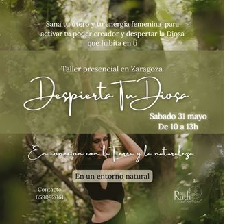 Imagen de DESPIERTA TU DIOSA - TALLER EN ZARAGOZA
