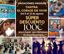 Imagen de VACACIONES MÁGICAS - TANTRA Y EL CORAJE DE VIVIR