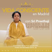 Imagen de VIDA CONSCIENTE EVENTO PRESENCIAL CON SRI PREETHAJI EN MADRID 