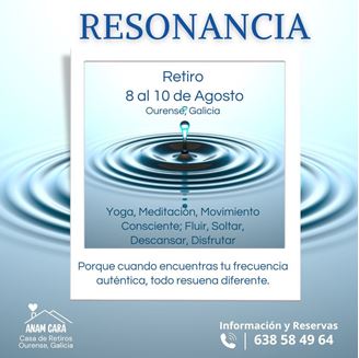 Imagen de RETIRO EN OURENSE - RESONANCIA