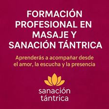 Imagen de FORMACIÓN PROFESIONAL EN MASAJE Y SANACIÓN TÁNTRICA