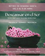 Imagen de RETIRO DE SEMANA SANTA DESCANSAR EN EL SER