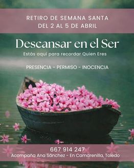 Imagen de RETIRO DE SEMANA SANTA DESCANSAR EN EL SER