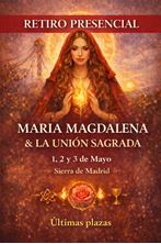 Imagen de RETIRO PRESENCIAL  🌹MARIA MAGDALENA Y LA UNION SAGRADA