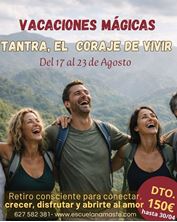 Imagen de VACACIONES MÁGICAS - TANTRA Y EL CORAJE DE VIVIR